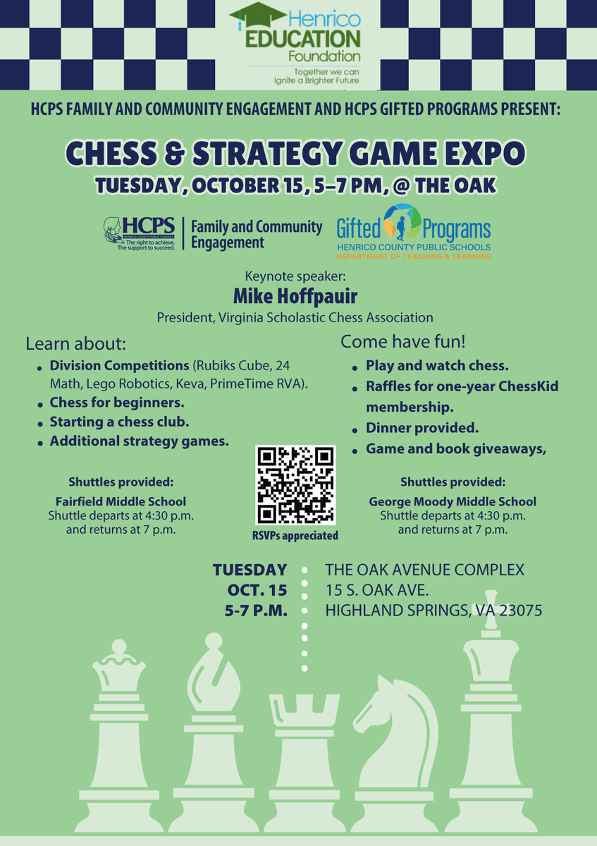 Chess and Strategy Game Expo Oct. 15, 5-7 p.m. at The Oak! Learn about HCPS division competitions and enjoy games, interactive sessions. No experience needed and dinner is free. Shuttles leave FMS and GMMS at 4:30 p.m. and return 7 p.m. RSVP, more info: tinyurl.com/ChessExpo.