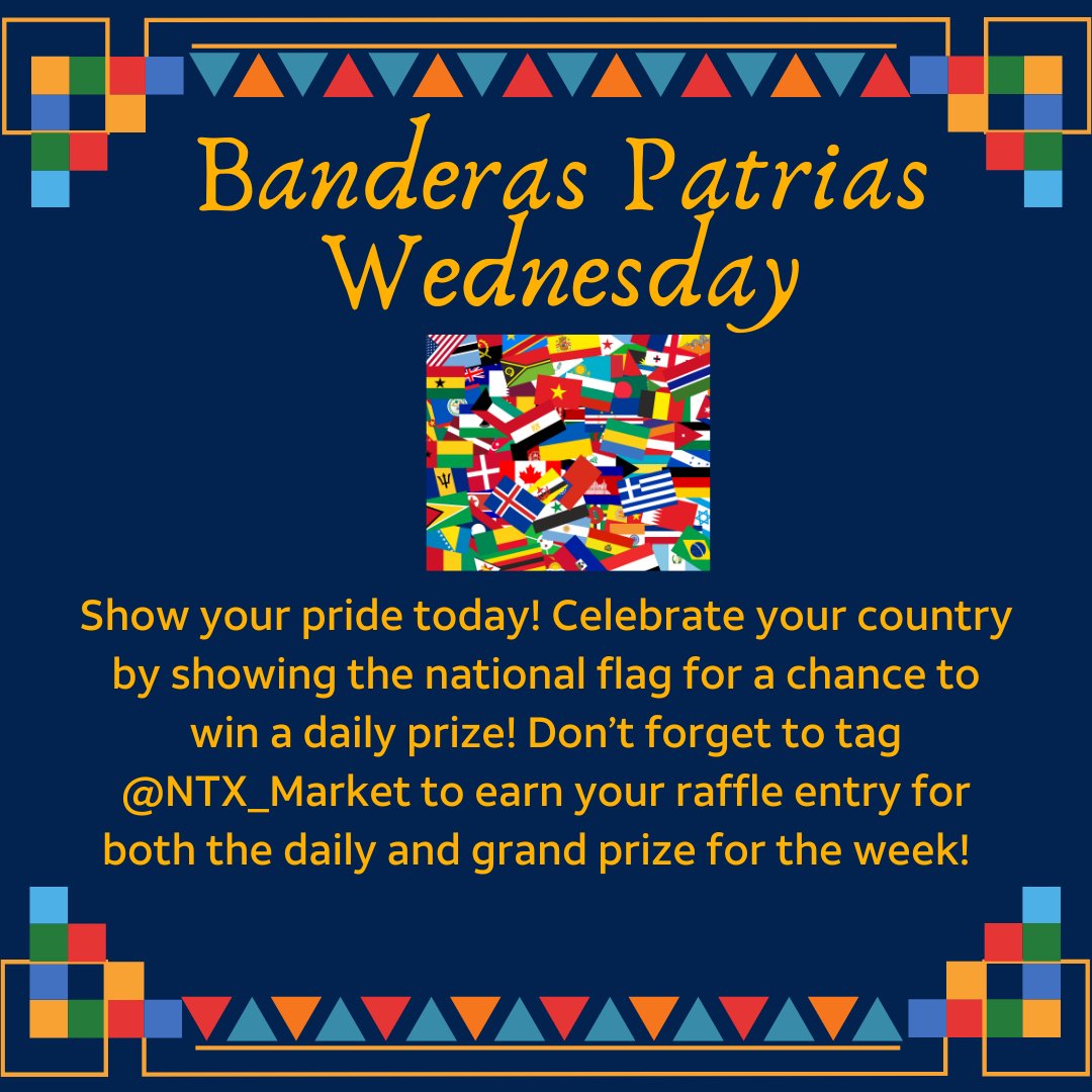 It's Banderas Patrias Wednesday! Show you pride and celebrate your country by sharing your national flag for a chance to win the daily prize today! Don't forget to tag us!

<a href="/colehamer/">cole hamer</a> <a href="/LillardDerick/">Derick Lillard</a> <a href="/CC034E/">Cory Cullers</a> <a href="/Liz_Arch1/">Liz Archuleta</a> <a href="/dbustamante1210/">David Bustamante</a> <a href="/LynetteMAguilar/">Lynette Aguilar</a> <a href="/NTXEVENTSTEAM/">NTX Sales Event Team</a>