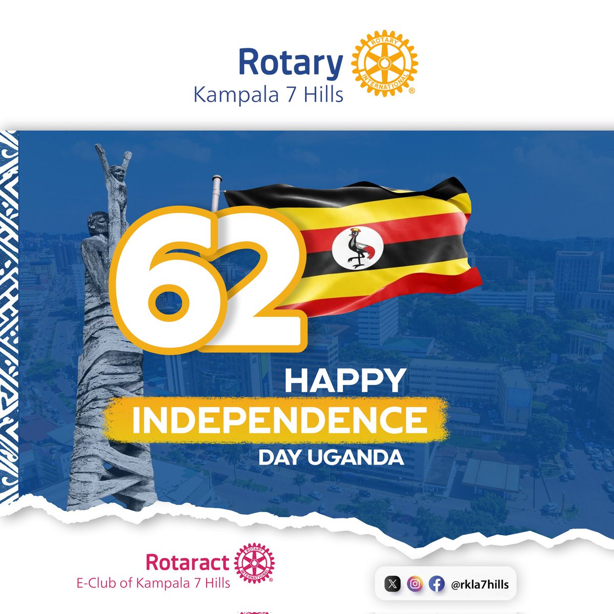 RCKla7Hills's tweet photo. Happy Independence Day, Uganda! 🇺🇬

As we celebrate 62 years of freedom, #Kla7Hills reaffirms our commitment to service, unity, and building a brighter future for all. Together, we rise!
#UgandaAt62
#TheMagicOfRotary
#Kla7Hills https://t.co/yPL9ZC6ZLS