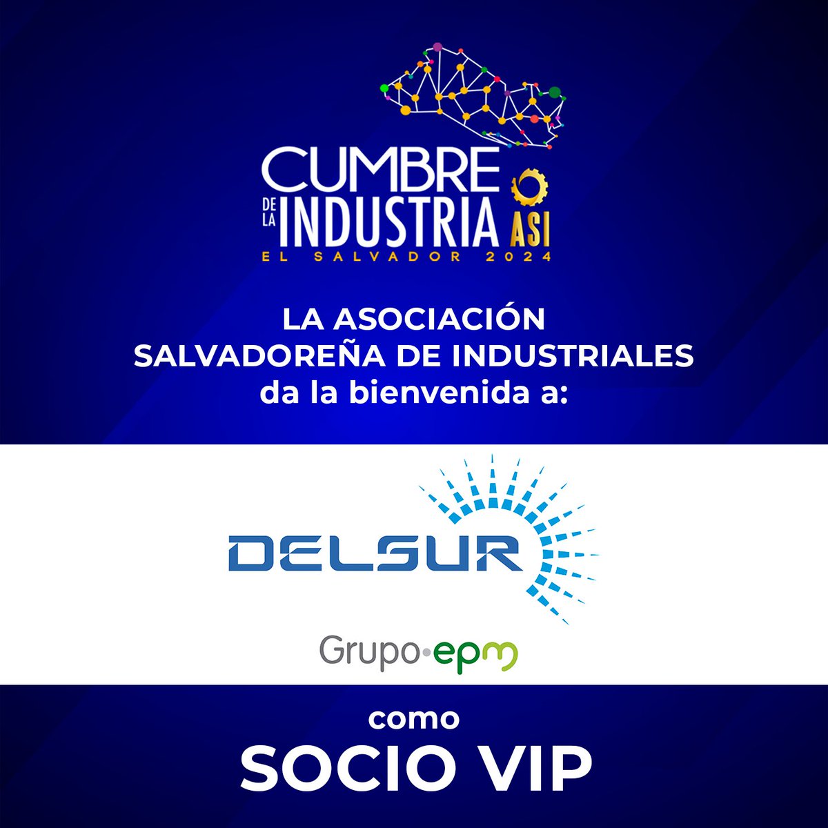 Con mucho orgullo damos la bienvenida a <a href="/delsur_energia/">DELSUR El Salvador</a> socio VIP de la Cumbre de la Industria 2024, el  encuentro  que reunirá a líderes industriales y empresariales de El Salvador.
 16 de octubre | Hotel Sheraton Presidente #ElValorDeLasEmpresas
#liderazgo
#CumbreDeLaIndustria
