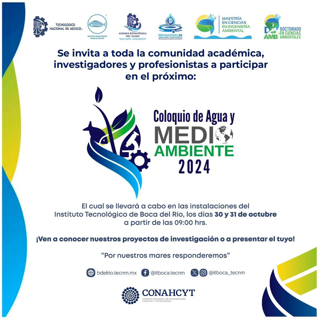#ElTecNMInforma 
El #TecNM - Boca del Río invita a toda la comunidad académica, investigadores y profesionistas a participar en el próximo Coloquio de Agua💧y Medioambiente 🌎 2024, el cual se llevará a cabo en sus instalaciones los días 📅 30 y 31 de octubre, a partir de las 9h.