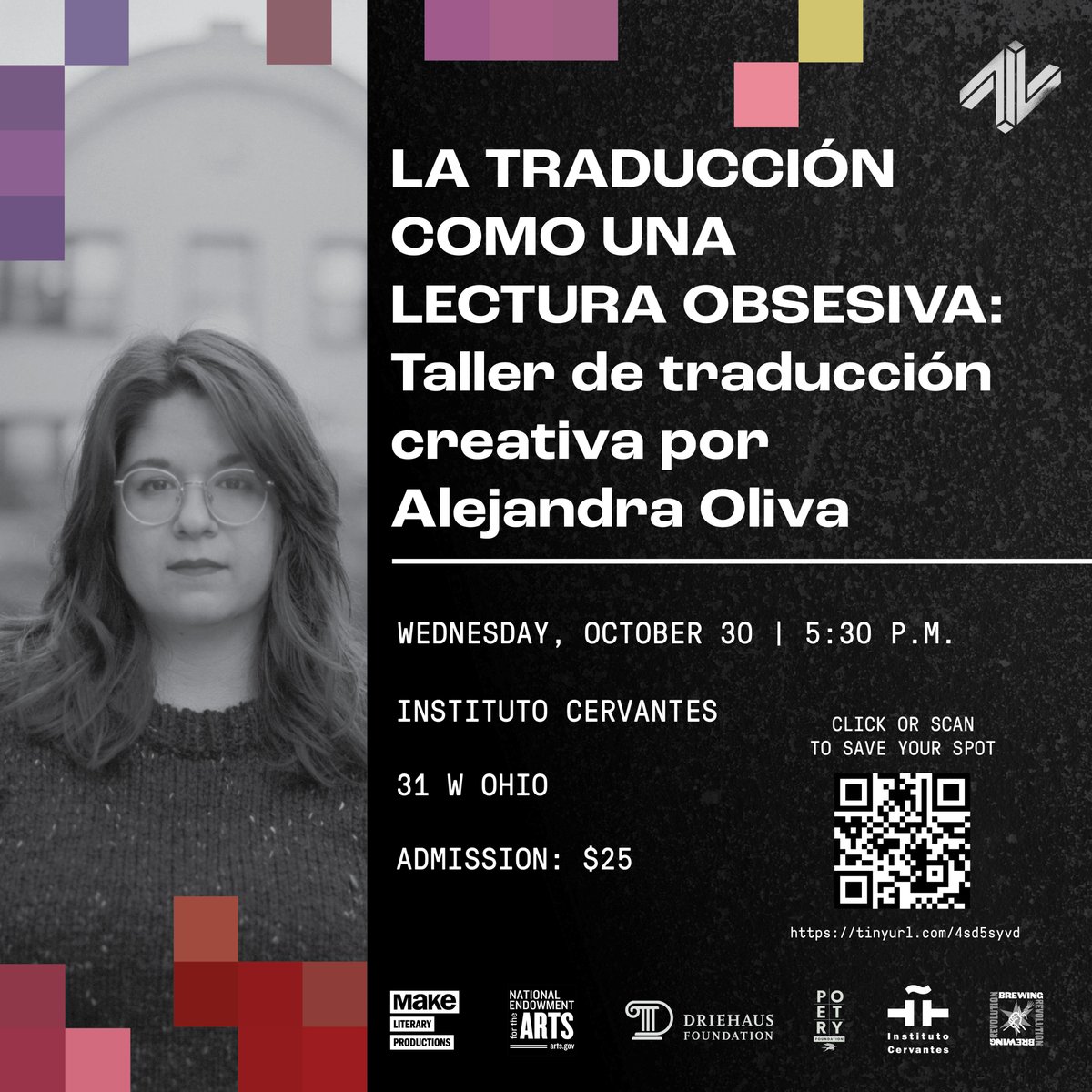 ADO (@theantonioado) on Twitter photo Taller de traducciĂłn creativa x <a href="/olivalejandra_/">Alejandra Oliva</a>, autora de "Rivermouth"
"En este taller bilingĂĽe exploraremos la traducciĂłn como una manera de crear y recrear personalmente aquellos textos que nos fascinan".
October 30 5:30/7:30pm
Para registrarse
eventbrite.com/e/lit-luz-la-t… Taller de traducción creativa x <a href="/olivalejandra_/">Alejandra Oliva</a>, autora de "Rivermouth"
"En este taller bilingĂĽe exploraremos la traducciĂłn como una manera de crear y recrear personalmente aquellos textos que nos fascinan".
October 30 5:30/7:30pm
Para registrarse
eventbrite.com/e/lit-luz-la-t…