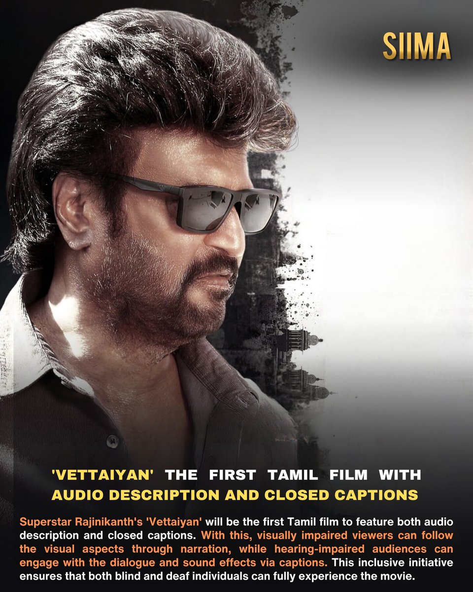 siima's tweet photo. Breaking barriers with #Vettaiyan! 🎬✨ The first Tamil film to include both audio description and closed captions, ensuring everyone can enjoy the magic of cinema. 💫@rajinikanth #InclusivityInCinema #Rajinikanth #FilmForAll #CinemaForEveryone #siima https://t.co/c4b9EAuM6l