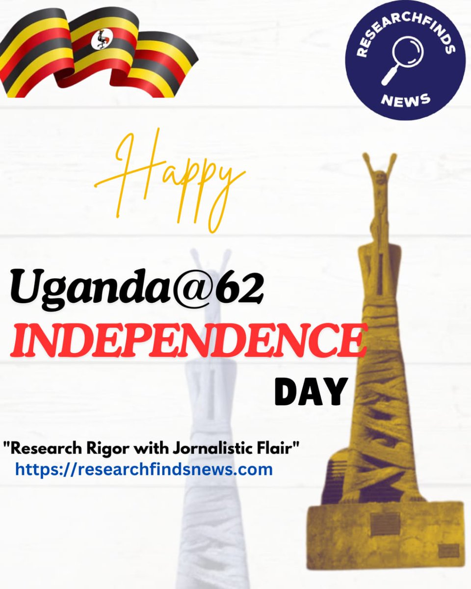 ResearchFindsUg's tweet photo. From all of us to you our dear readers and the people of Uganda! #ResearchFinds #News #IndependenceDay2024 #IndependenceDayUganda https://t.co/zRnVgmYh5I
