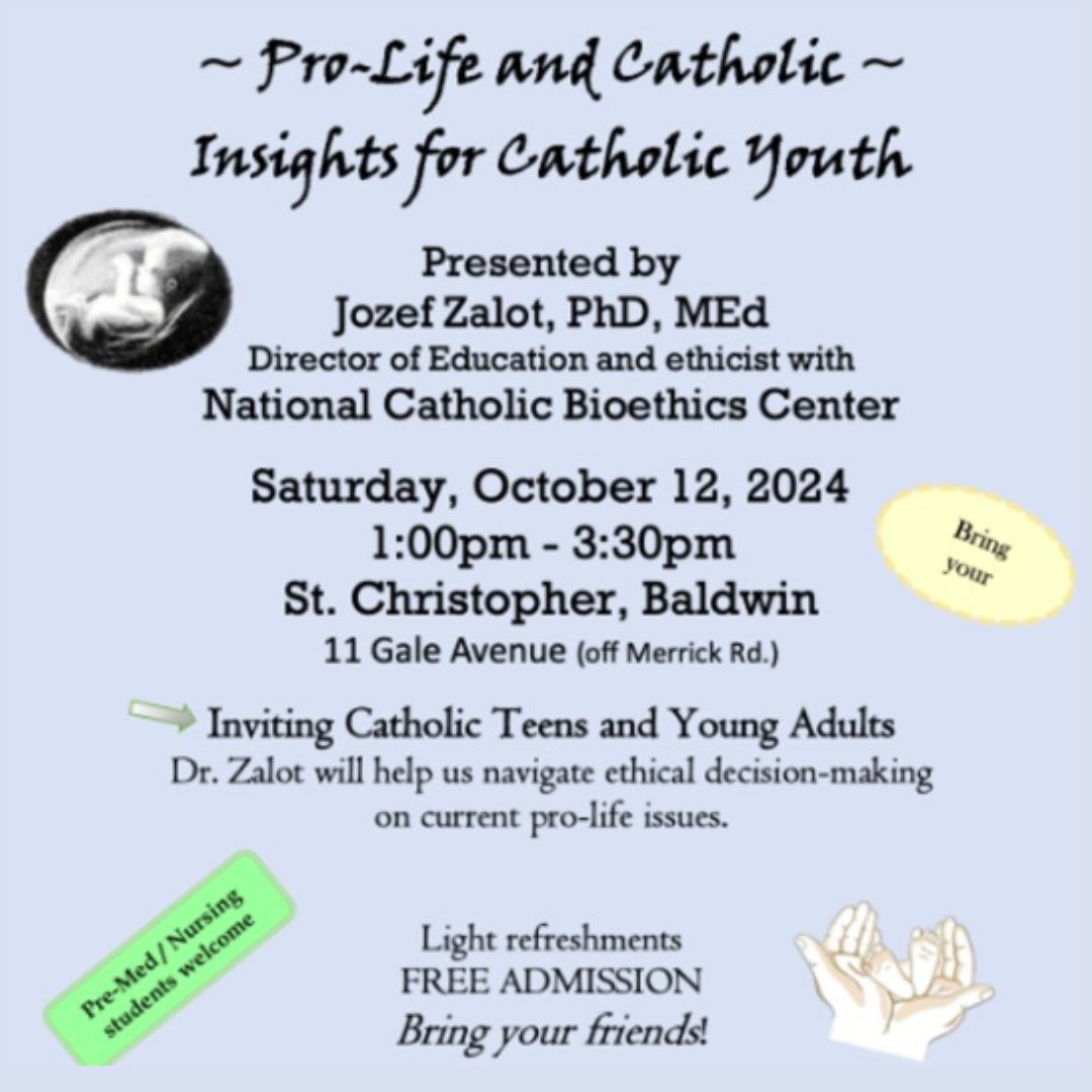 RVCDioceseCMA's tweet image. Save the date: Sat, Oct 12, 1–3:30 pm at St. Christopher, Baldwin. Inviting Catholic Teens and Young Adults. Dr. Zalot will help us navigate ethical decision-making on current pro-life issues. #ProLife #DRVC