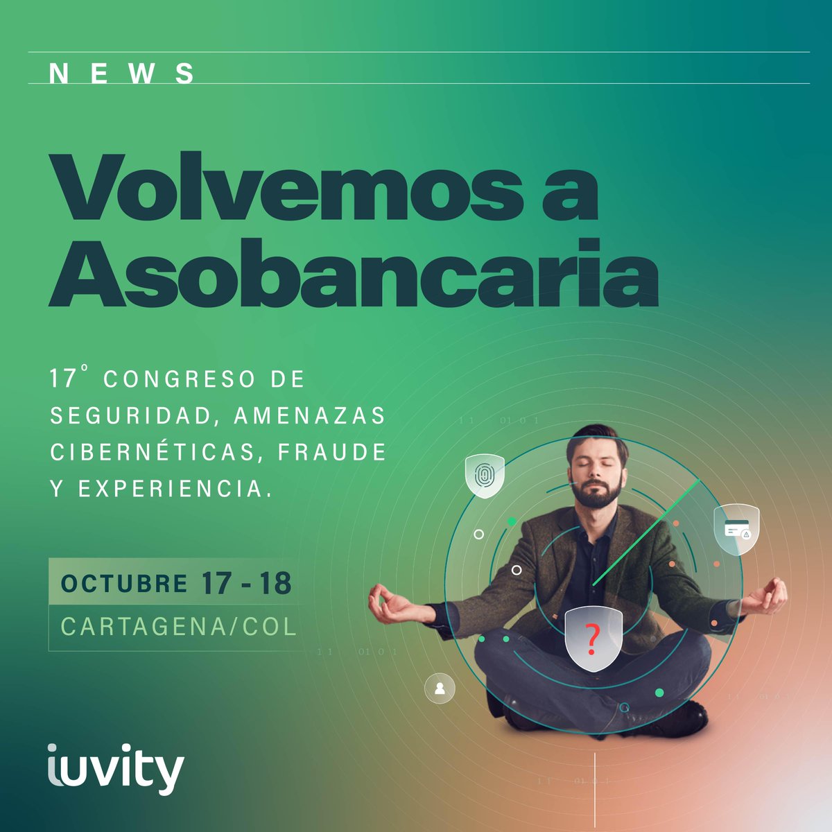 iuvityco's tweet photo. Nuestro equipo te espera en el 17°Congreso de Prevención de Fraude y Ciberseguridad en Cartagena. 
Se discutirán temas clave como la relación entre el servicio al cliente y el fraude, así como el impacto de la inteligencia artificial y la analítica en los equipos de seguridad 🔒 https://t.co/soBcoWYafO