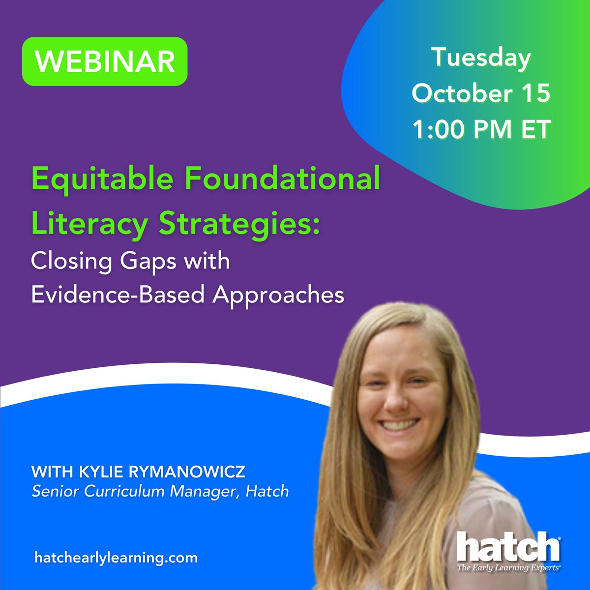 hatchearlylearn's tweet image. 🌟 Join Early Childhood Expert Kylie Rymanowicz, MR, CFLE, on Oct 15 at 1 pm ET for a webinar on equitable early literacy strategies! Discover how to boost literacy in Pre-K-1st grade with engaging methods.

🎯 Register now:hubs.ly/Q02SBTmv0

#EdWeb #HatchEarlyLearning