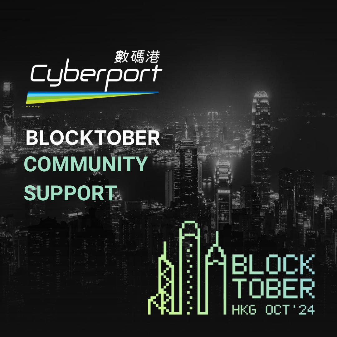 🔥Focus On! 🔥

We proudly present our community support Cyberport Hong Kong at #BLOCKTOBER24!

Cyberport is Hong Kong’s digital technology incubator for entrepreneurship. Cyberport is committed to nurturing a vibrant tech ecosystem by cultivating talent, promoting