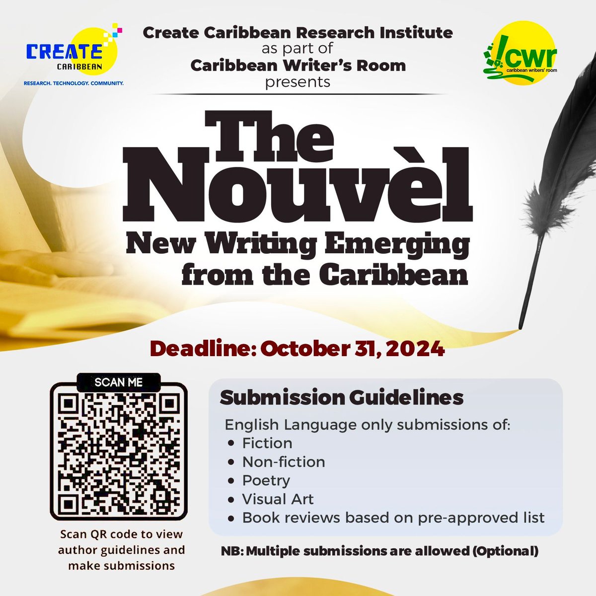 CreateCaribbean's tweet photo. #CreateCaribbeanResearchInstitute, as part of its #Caribbean Writers’ Room project, invites submissions for the inaugural issue of its upcoming journal: The Nouvel: New Writing Emerging from the Caribbean.
Deadline October 31, 2024
Visit - https://t.co/KWPY1W5s9i
#TheNouvel https://t.co/RoSYaHVtGW