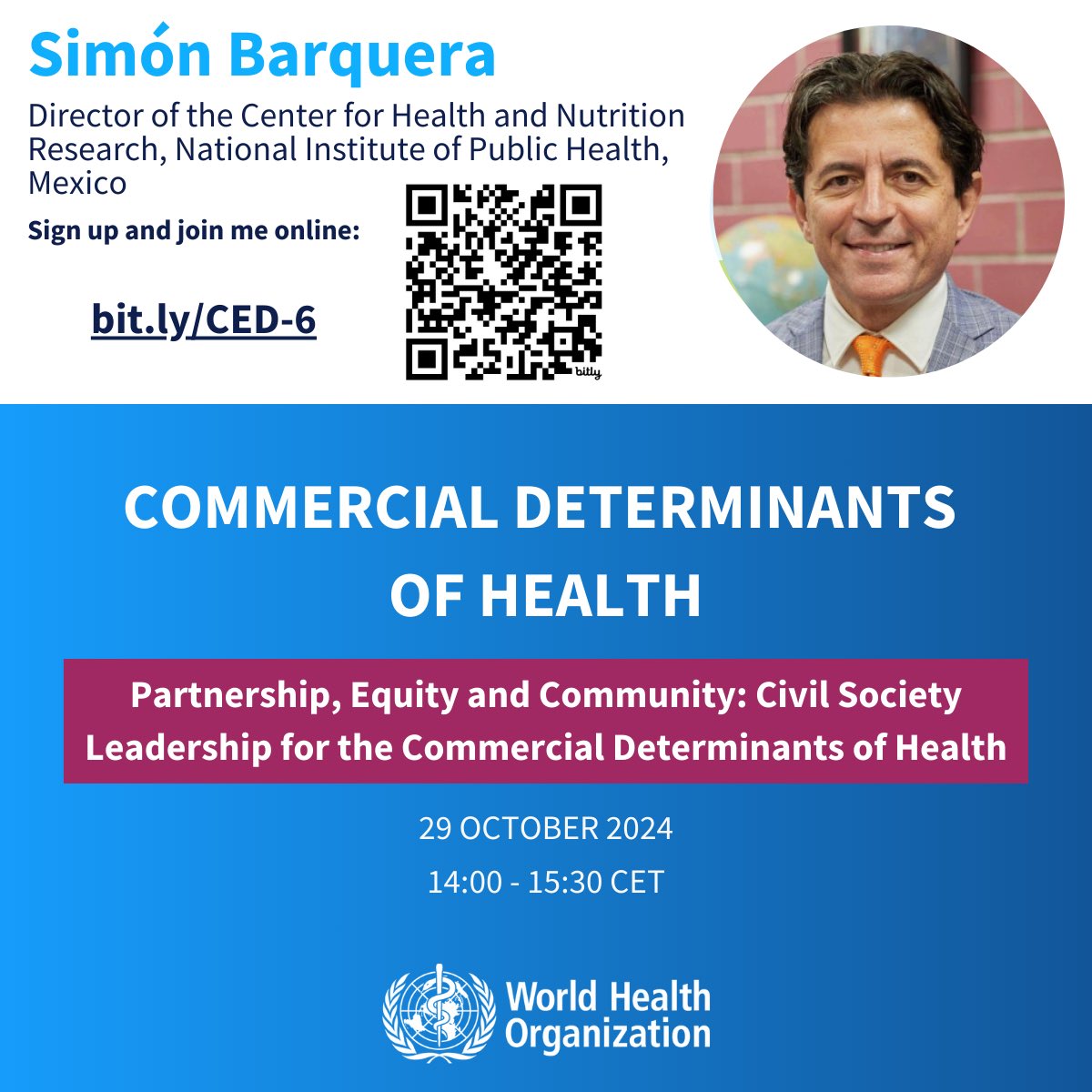 SBarquera's tweet photo. 🗓️ Save the date: On Oct 29th 14-15:30 CET, I will participate in the @WHO Commercial Determinants of Health Seminar. This is a crucial topic to advance in obesity and NCD prevention and control. 🩺🧑🏻‍⚕️🩻🏥⛑️😷🤑💰💵💸 https://t.co/D1El3dIQAV