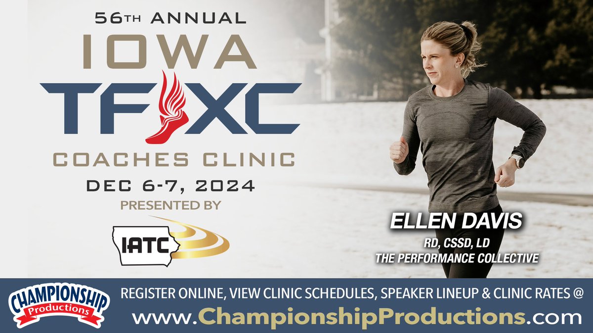 IowaTrackClinic's tweet photo. The IA TF/XC Clinic line-up is 🔥🔥 We are excited to have @EllenDavis_CSSD at the clinic to share how to make sure your athletes are fueled for success! 🍎🍊🥩🥦🥕🥤
⚡️Register here today! https://t.co/pFBKEyHyl8
#learnfromthebest #becomeyourbest https://t.co/zAhOhMnZNF