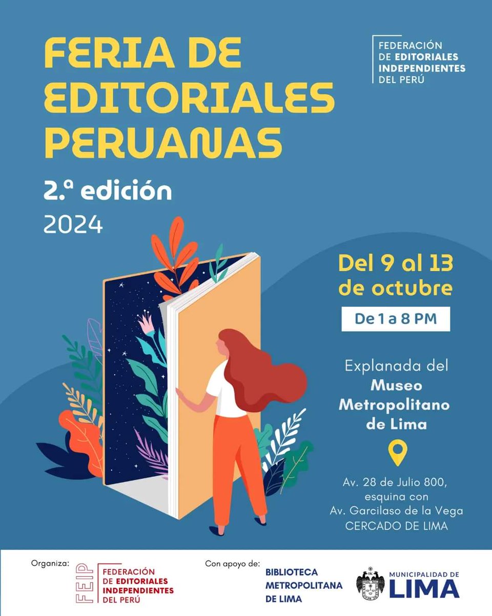 DendroEdiciones's tweet photo. ¡Estimadas lectoras y lectores, desde este miércoles 9 al 13 de octubre estamos de fiesta! 🥳

👉 Nuestra casa editorial estará presente en la II Feria de Editoriales Peruanas

✅ Los esperamos en el ESTAND 8  
📌Explanada del Museo Metropolitano de Lima

📢 INGRESO LIBRE https://t.co/hxKmhhpQ2A