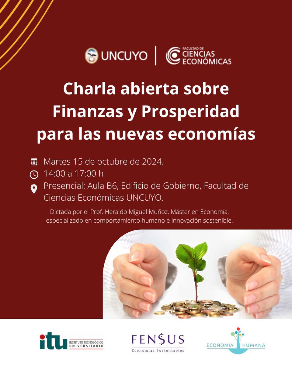 📊 ¡Charla abierta Finanzas y Prosperidad para las nuevas economías! 📊

Abierta a todo público 

📆 Se realizará el martes 15 de octubre de 14 a 17 en la FCE UNCUYO.

📲 Inscribite: lnkd.in/d-aCwPKV