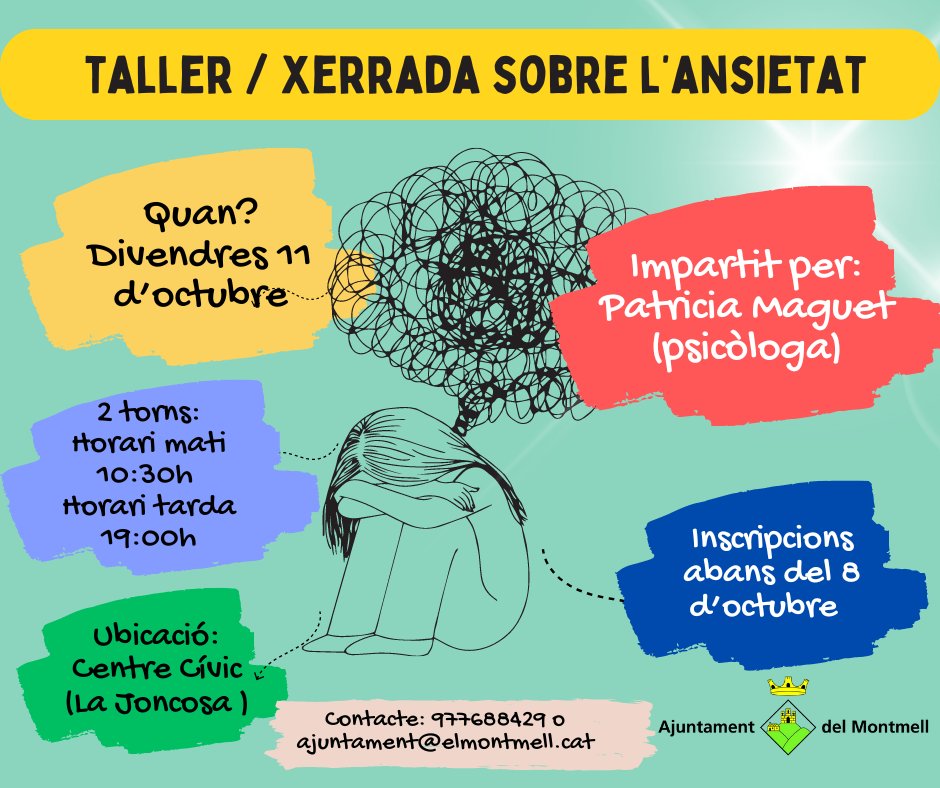 SALUT | Tallers i Xerrades sobre l'Ansietat
ENCARA HI ETS A TEMPS! PLACES DISPONIBLES.

L'Ajuntament del Montmell organitza dues sessions especialitzades sobre l'ansietat, que es duran a terme el divendres 11 d'octubre al Centre Cívic (La Joncosa).
🔗 Inscripcions DISPONIBLES