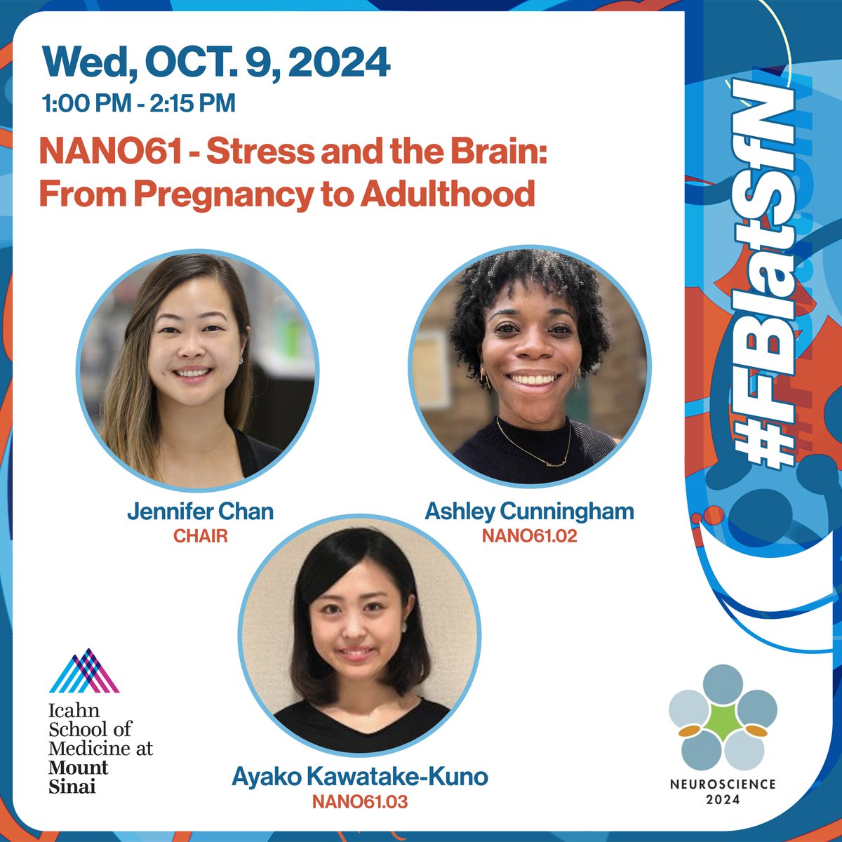 Friedman Brain Institute (@sinaibrain) on Twitter photo GREAT LINEUP of speakers for #SfN24's Stress & the Brain: From Pregnancy to Adulthood nanosymposium chaired by <a href="/chanjeneration/">Jennifer Chan</a> w/presentations by <a href="/ANeurogirl/">Ashley Cunningham, MSc 🧠</a> & Ayako Kawatake-Kuno (@LabRoussos) GET THERE EARLY for a seat! #FBIatSfN <a href="/SfNtweets/">Society for Neuroscience (SfN)</a>
👉abstractsonline.com/pp8/#!/20433/s… GREAT LINEUP of speakers for #SfN24's Stress & the Brain: From Pregnancy to Adulthood nanosymposium chaired by <a href="/chanjeneration/">Jennifer Chan</a> w/presentations by <a href="/ANeurogirl/">Ashley Cunningham, MSc 🧠</a> & Ayako Kawatake-Kuno (@LabRoussos) GET THERE EARLY for a seat! #FBIatSfN <a href="/SfNtweets/">Society for Neuroscience (SfN)</a>
👉abstractsonline.com/pp8/#!/20433/s…