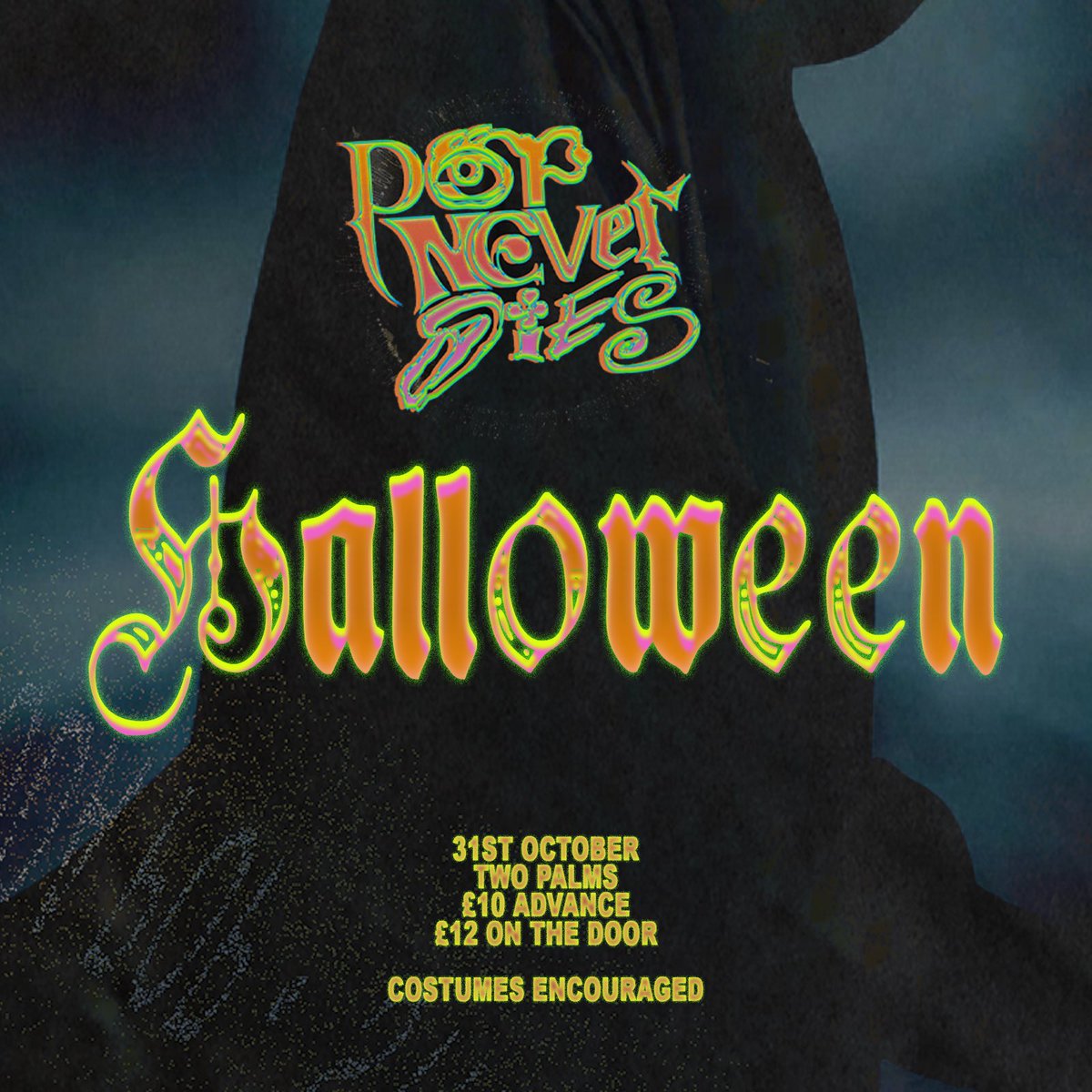 popneverdies's tweet photo. 🎃 pumpkin’ that @twopalmshackney halloween with night a died of undead pop bangers to soundtrack the ghoulish goings on ! https://t.co/ew3CVGGIqJ https://t.co/lq6ChqNYDj
