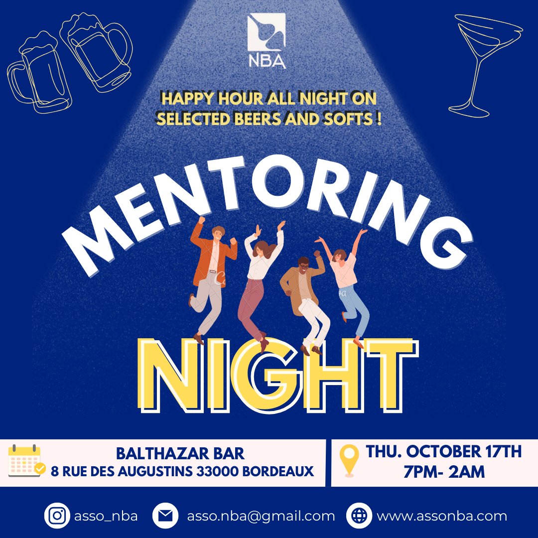 MENTORING party Thursday, October 17th from 7 p.m to 2 a.m  at Le Balthazar bar (8 Rue des Augustins, 33000 Bordeaux) with Happy hour prices all night long! Register here : docs.google.com/forms/d/e/1FAI…