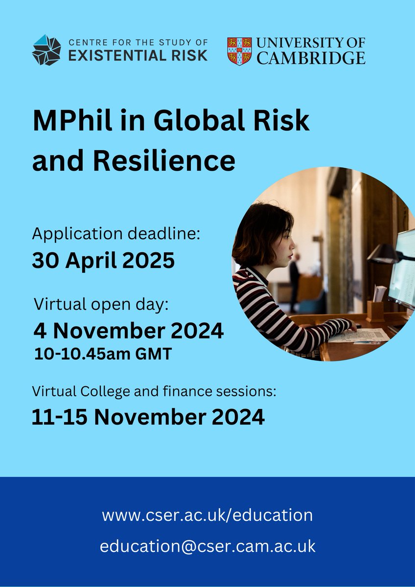 🌍 Applications are now open for CSER's MPhil in Global Risk and Resilience!

If you're interested in learning more, be sure to register for our virtual open day on 4th November 2024.
#cambridge #mphil