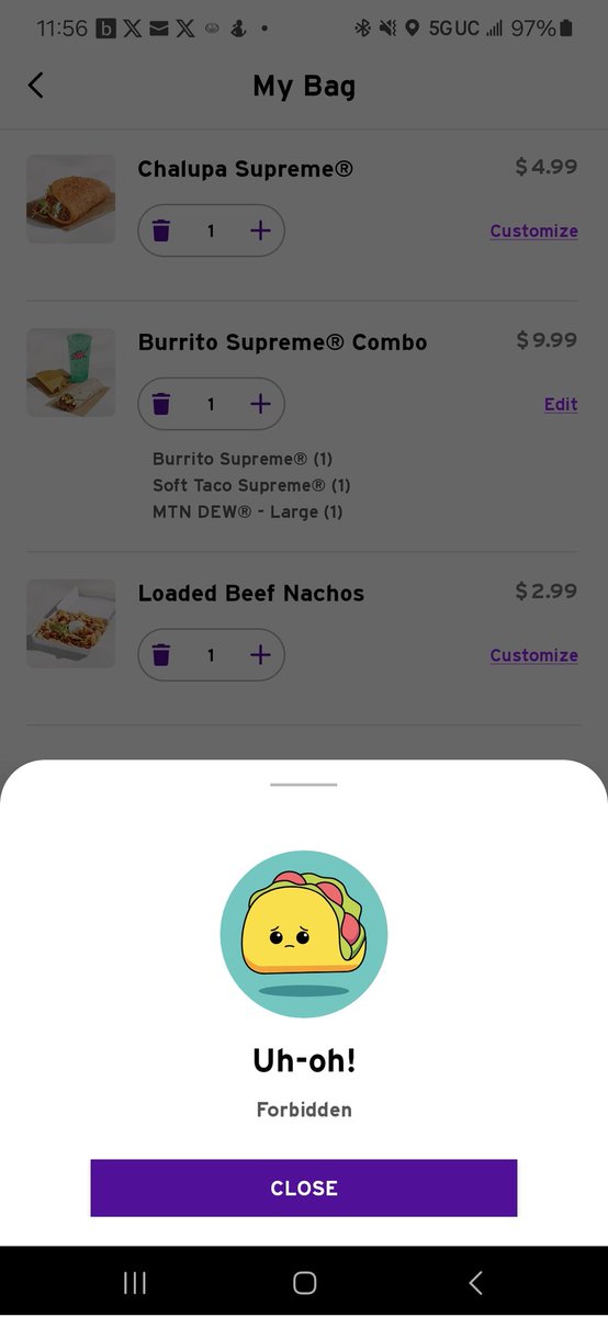 Proachrox's tweet photo. @tacobellcare I keep getting this message when trying to complete my order in the app https://t.co/soRU4inKzJ