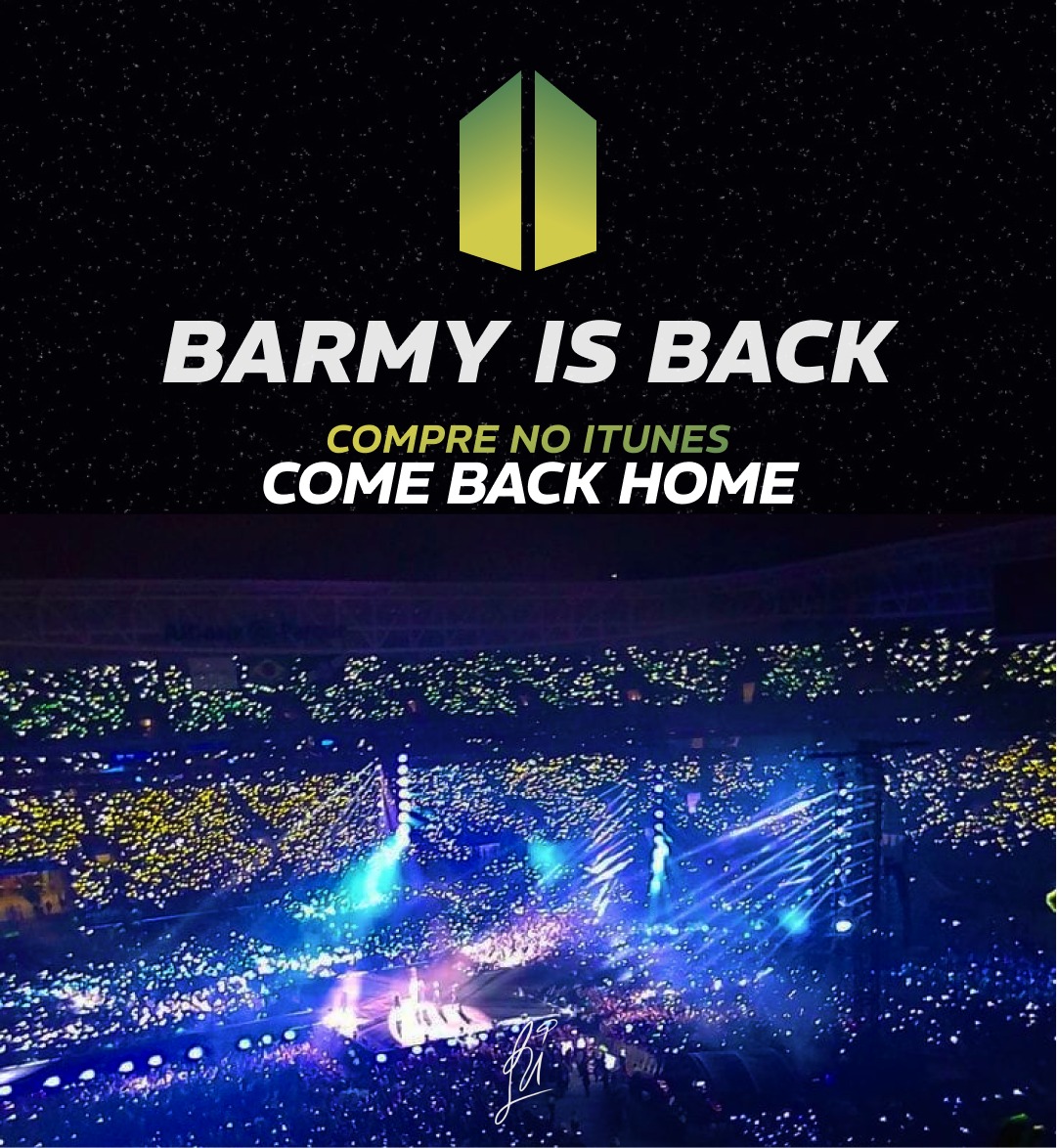 BTSOniTunesBR's tweet photo. 🎵| É HORA DE MOSTRAR QUE VOLTAMOS

Já que voltamos para nossa casa, também vamos voltar em grande estilo no iTunes e do jeitinho que gostamos: com o BTS em #1!

BARMY IS BACK
COMPRE COME BACK HOME NO ITUNES 
BUY COME BACK HOME ON ITUNES https://t.co/FLWa212aKW
