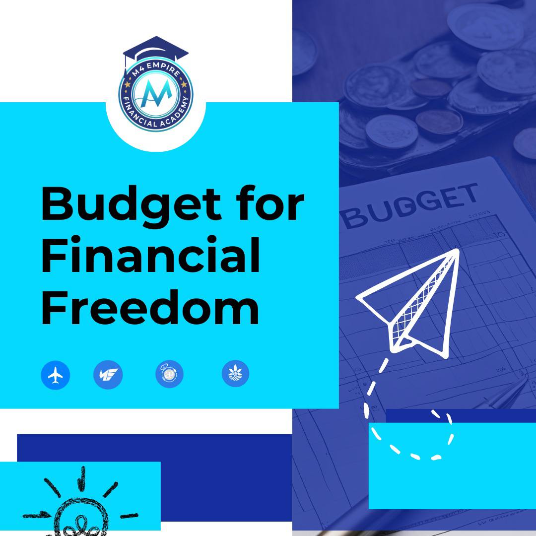M4Empire's tweet photo. Budget for Financial Freedom with M4 EMPIRE FINANCIAL ACADEMY 💹💹💹 https://t.co/MeNu5ryMDW