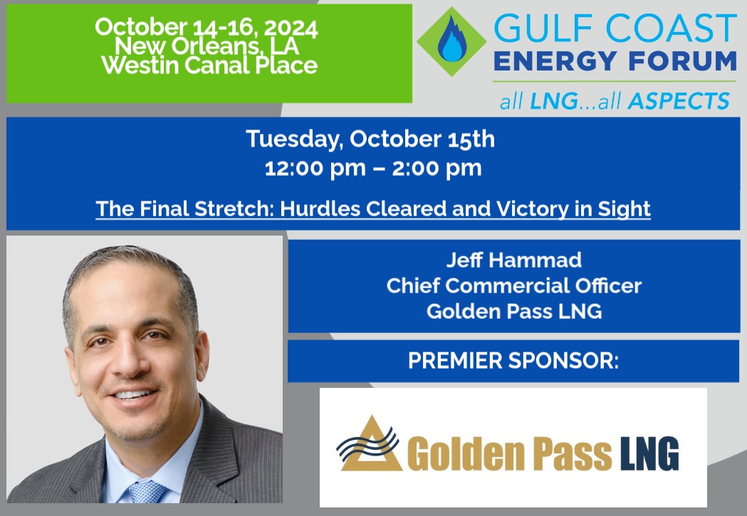 <a href="/Jeff_Hammad/">Jeff Hammad</a>, Chief Commercial Officer, Golden Pass LNG will be the Lunch Keynote Speaker next week-Sharing The Final Stretch: Hurdles Cleared and Victory in Sight. Join us for updates on Golden Pass LNG!
Website: lnkd.in/gVjkrXpK
#lng #gas #energy #natgas #energystrong