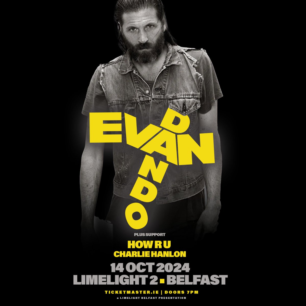 LimelightNI's tweet photo. 📣 @howru_000 &amp; @yaboicharlz have been added to the line up for Evan Dando at The Limelight this Monday ⚡️

Remaining tix ➡️ https://t.co/SXLWA0p5Gi https://t.co/sx7SG30vGS