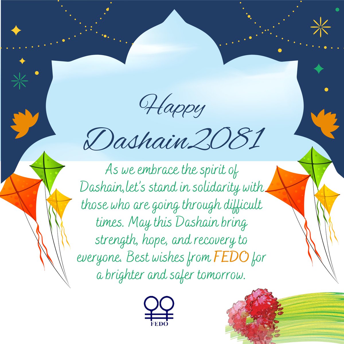 Happy Dashain 2081 🌟
FEDO extends warm wishes for a joyous and prosperous Dashain! May this festive season bring happiness, unity, and empowerment to all. 🌸✨