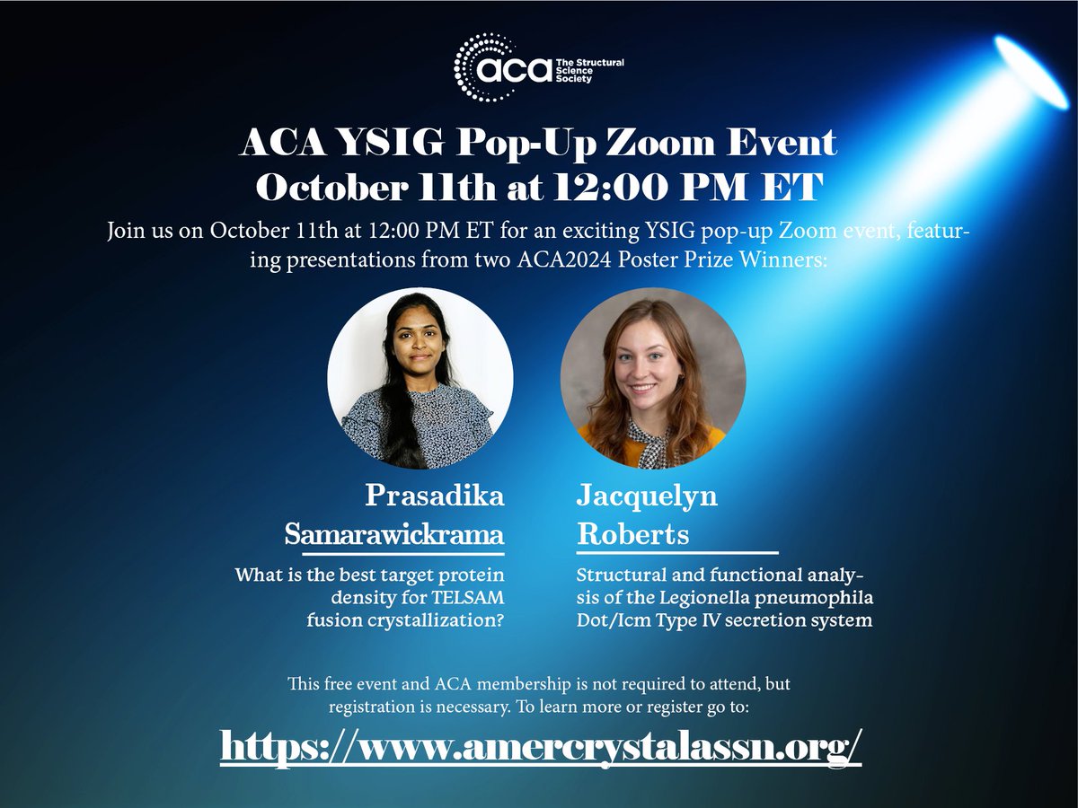 ACAxtal's tweet image. Join @ACAxtal this Friday, Oct 11th at noon ET for the next YSIG Popup Series, featuring two ACA2024 poster prize winners! 🎉 Read more about the event and register now! 👩‍🔬👨‍🔬#crystallography #structuralscience amercrystalassn.org/ysig-seminar-s…