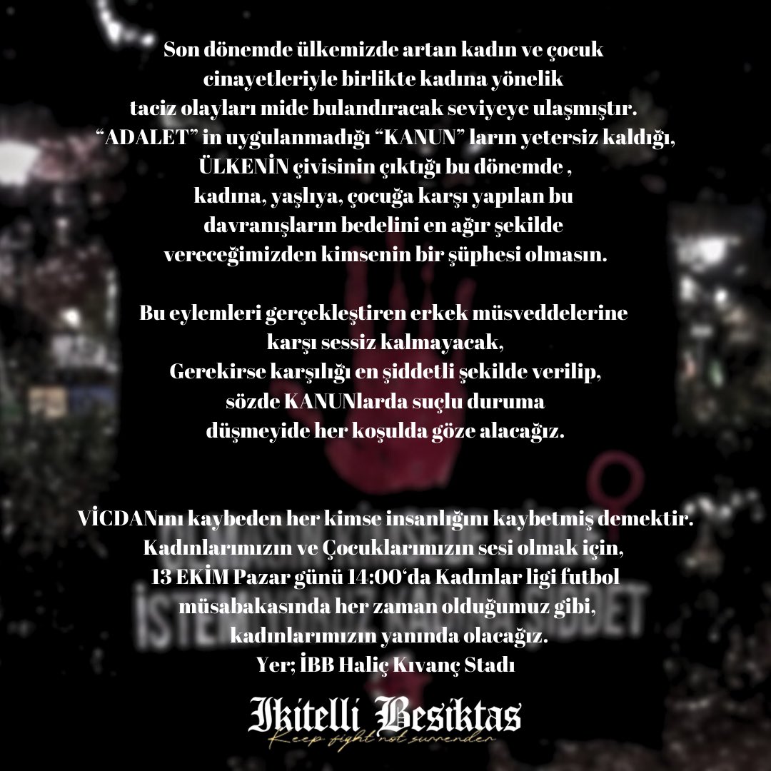 Bu eylemleri gerçekleştiren erkek müsveddelerine
karşı sessiz kalmayacak,
Gerekirse karşılığı en şiddetli şekilde verilip,
sözde KANUNlarda suçlu duruma
düşmeyide her koşulda göze alacağız.

İKİTELLİ BEŞİKTAŞ