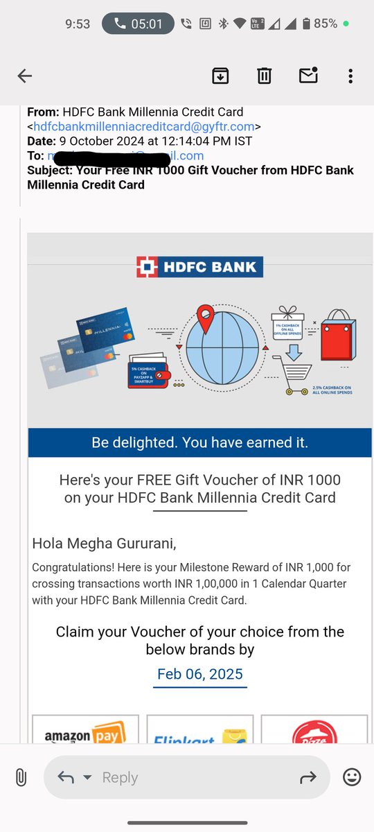 gaurav_528's tweet photo. Dear HDFC @HDFC_Bank my wife got an email from hdfcbankmillenniacreditcard@gyftr.com  with a link to get a 1000 Rs Voucher. Please verify if this is an authentic email or a spam/Fraud. https://t.co/5wjAasRTjd