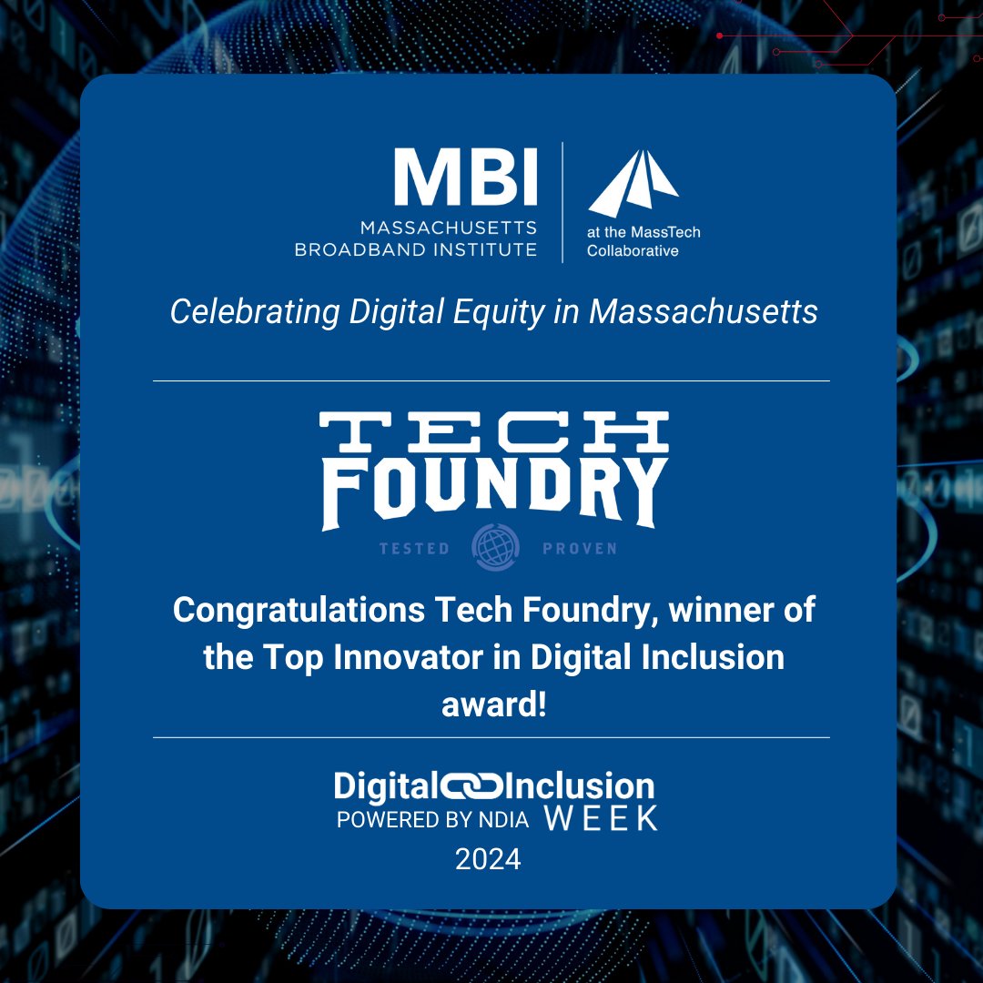 MassBroadband's tweet photo. Congrats to MBI’s 2024 Excellence in Community Impact winner, @TheTechFoundry. They offer digital skills training, tech support, device distribution & internet connectivity in English & Spanish, in-person & online to 400+ residents a month. #DIW2024 #MADigitalEquity https://t.co/vQPRJHXmKP