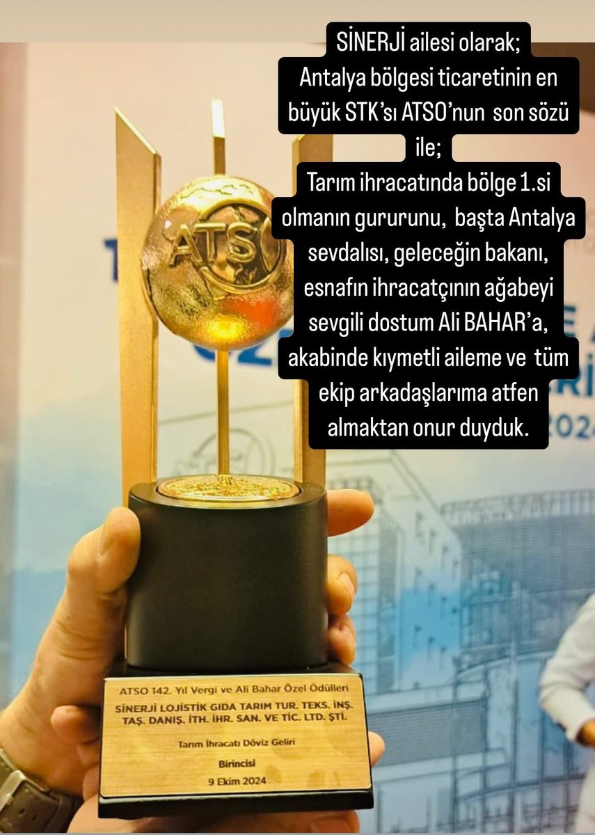 Berdanber's tweet photo. SİNERJİ ailesi olarak;
Antalya bölgesi ticaretinin en büyük STK’sı ATSO’nun  son sözü ile;
Tarım ihracatında bölge https://t.co/Xg048ihpVB olmanın gururunu,  başta Antalya sevdalısı, geleceğin bakanı olabilecek, esnafın ihracatçının ağabeyi sevgili dostum merhum Ali BAHAR’a, akabinde kıymetli aileme ve  tüm ekip arkadaşlarıma atfen almaktan onur duyduk.
@aalibaharr @AntalyaTSO @turkihracat
