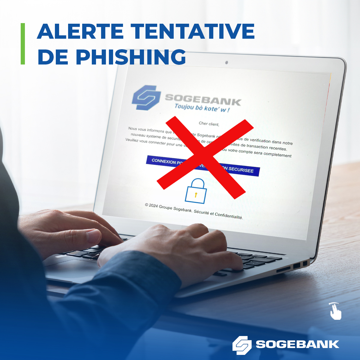 SogebankHT's tweet photo. Soyez vigilants aux tentatives de phishing. Suivez nos conseils pour bien protéger vos informations personnelles.
.
.
.
#Sogebank #AlertePhishing #ToujouBoKotew #NapPansePouOu https://t.co/jDTW7GNAQa