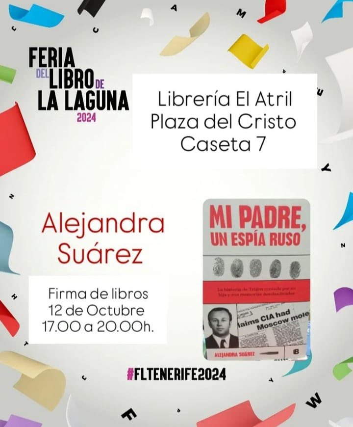 Alejandra Suarez (@suarezale1851) on Twitter photo Les espero este sábado 12 de octubre en la <a href="/ferialibrotfe/">FLTenerife</a> #mipadreunespíaruso <a href="/penguinlibros/">Penguin España 🐧📚</a> <a href="/EdicionesB_/">Ediciones B</a> <a href="/EditabundoA/">Editabundo Agencia Literaria</a> Les espero este sábado 12 de octubre en la <a href="/ferialibrotfe/">FLTenerife</a> #mipadreunespíaruso <a href="/penguinlibros/">Penguin España 🐧📚</a> <a href="/EdicionesB_/">Ediciones B</a> <a href="/EditabundoA/">Editabundo Agencia Literaria</a>