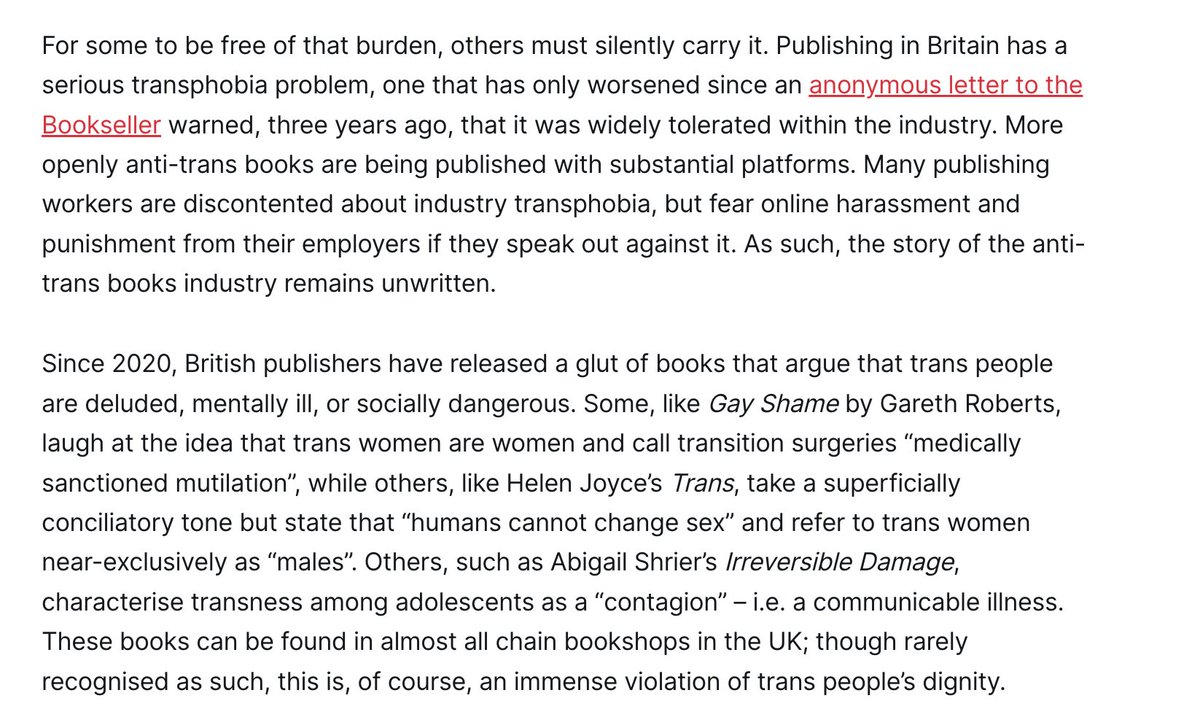 This is both true and important. It made queer people like me want to leave UK literary culture. You'd walk into your local indie bookshop and there would be a table about how your trans friends were pedos who didn't deserve human dignity, from publishers across the spectrum.