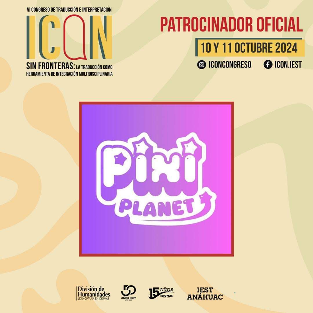 IEST_Idiomas's tweet photo. Agradecemos a Pixi Planet su colaboración con la sexta edición de nuestro congreso de traducción e Interpretación ICON https://t.co/j1nrZvite1