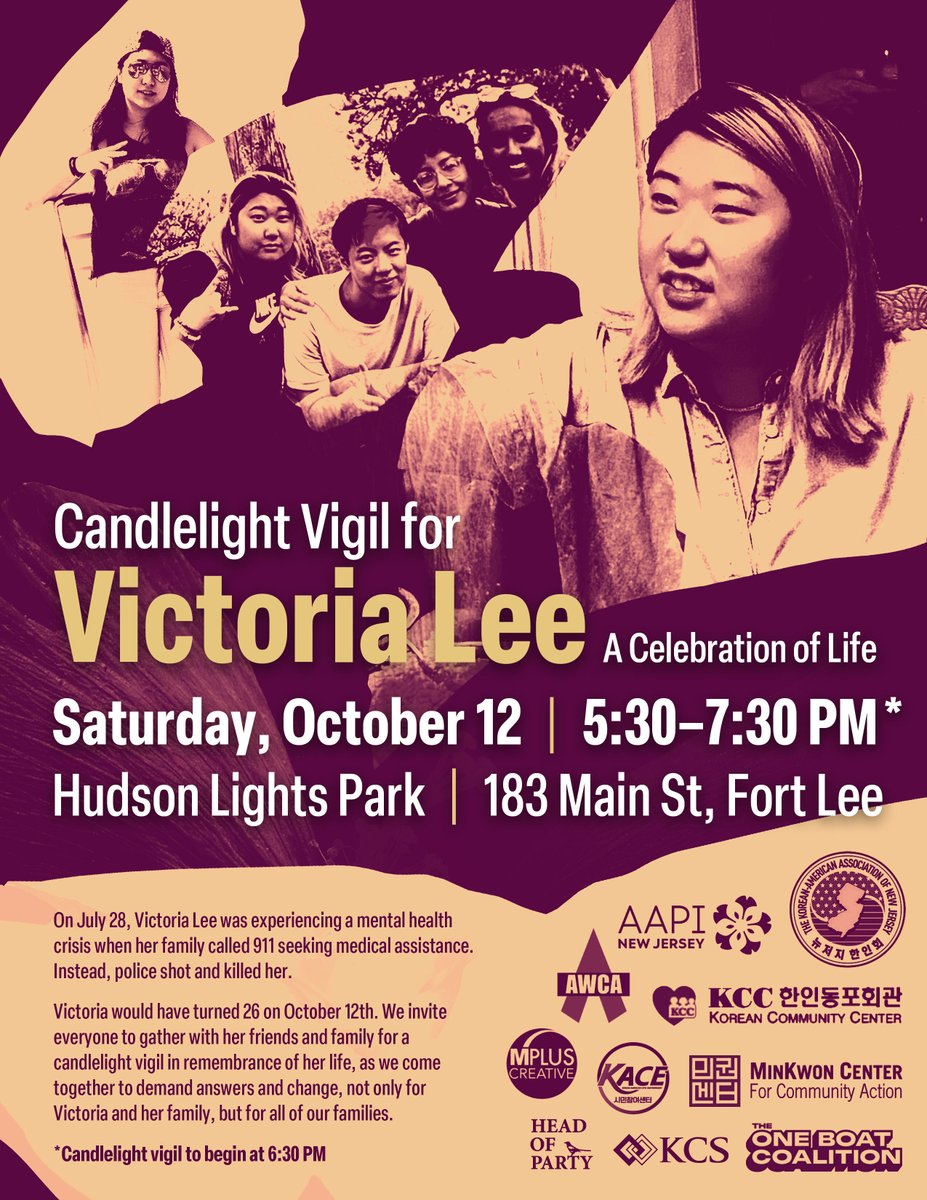 AAPI New Jersey (@aapinewjersey) on Twitter photo On Oct. 12th, Victoria Lee would have celebrated her 26th birthday. This Saturday, we'll be in Fort Lee with her family, friends and community to celebrate her life & continue our call for justice. Join us: aapinewjersey.org/event/candleli… On Oct. 12th, Victoria Lee would have celebrated her 26th birthday. This Saturday, we'll be in Fort Lee with her family, friends and community to celebrate her life & continue our call for justice. Join us: aapinewjersey.org/event/candleli…