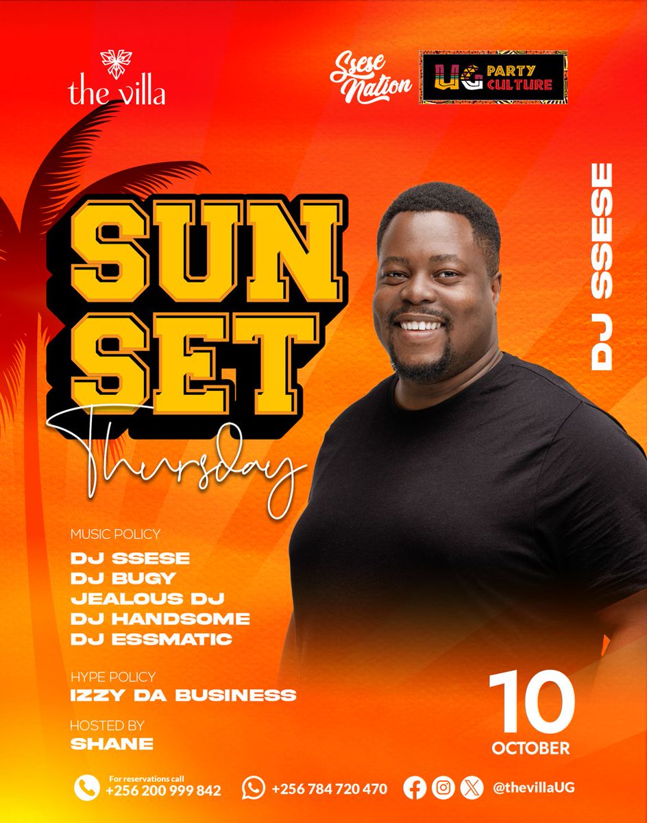 tonnybanz02's tweet photo. Join us tomorrow at **The Villa** for #SunsetThursday! 🌅 Great vibes, music, and unforgettable moments await. 🎶🍹 Don’t miss out—see you there!

Cc:@SseseNation @ugpartyculture https://t.co/Wrs8sjIOs0