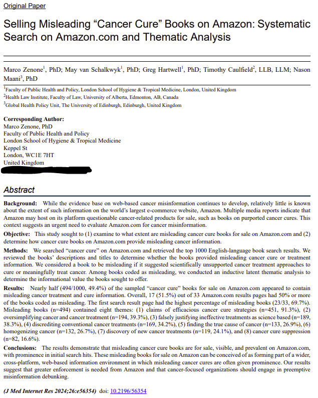 marco_zenone's tweet photo. Our NEW article in @jmirpub finds misleading cancer cure books are for sale, visible, and prevalent on Amazon. Books suggest implausible cures (often w/ definitive efficacy assurances),  undermine conventional treatment, &amp; spread conspiracy theories. https://t.co/XsRj6XN1q6 https://t.co/YnZ2reVsww
