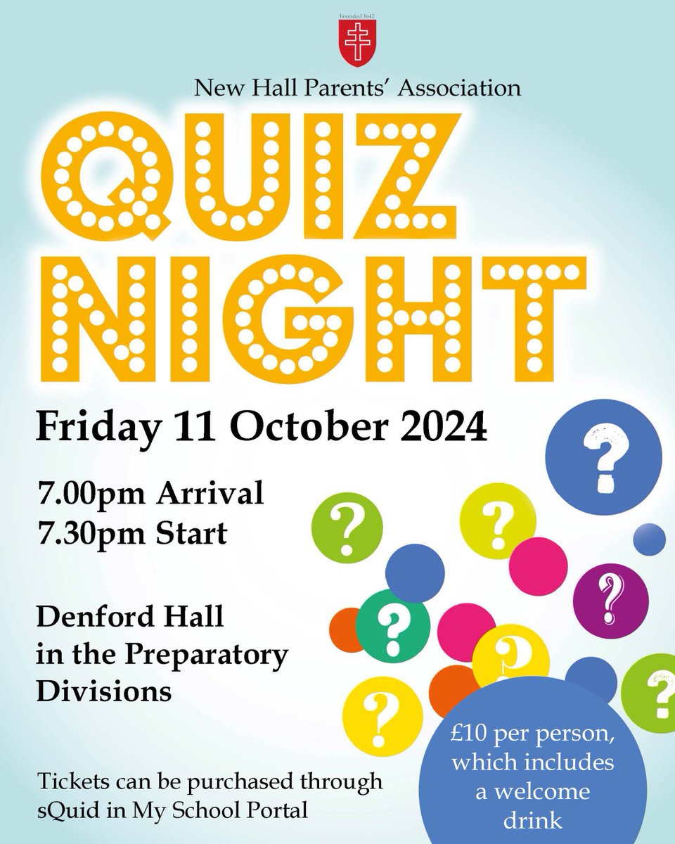New Hall parents, there's still time to book your place for the Parents' Association Quiz Night! At £10 per person, tickets include one drink, but you are welcome to bring your own drinks, snacks and food ✨🤔🧠