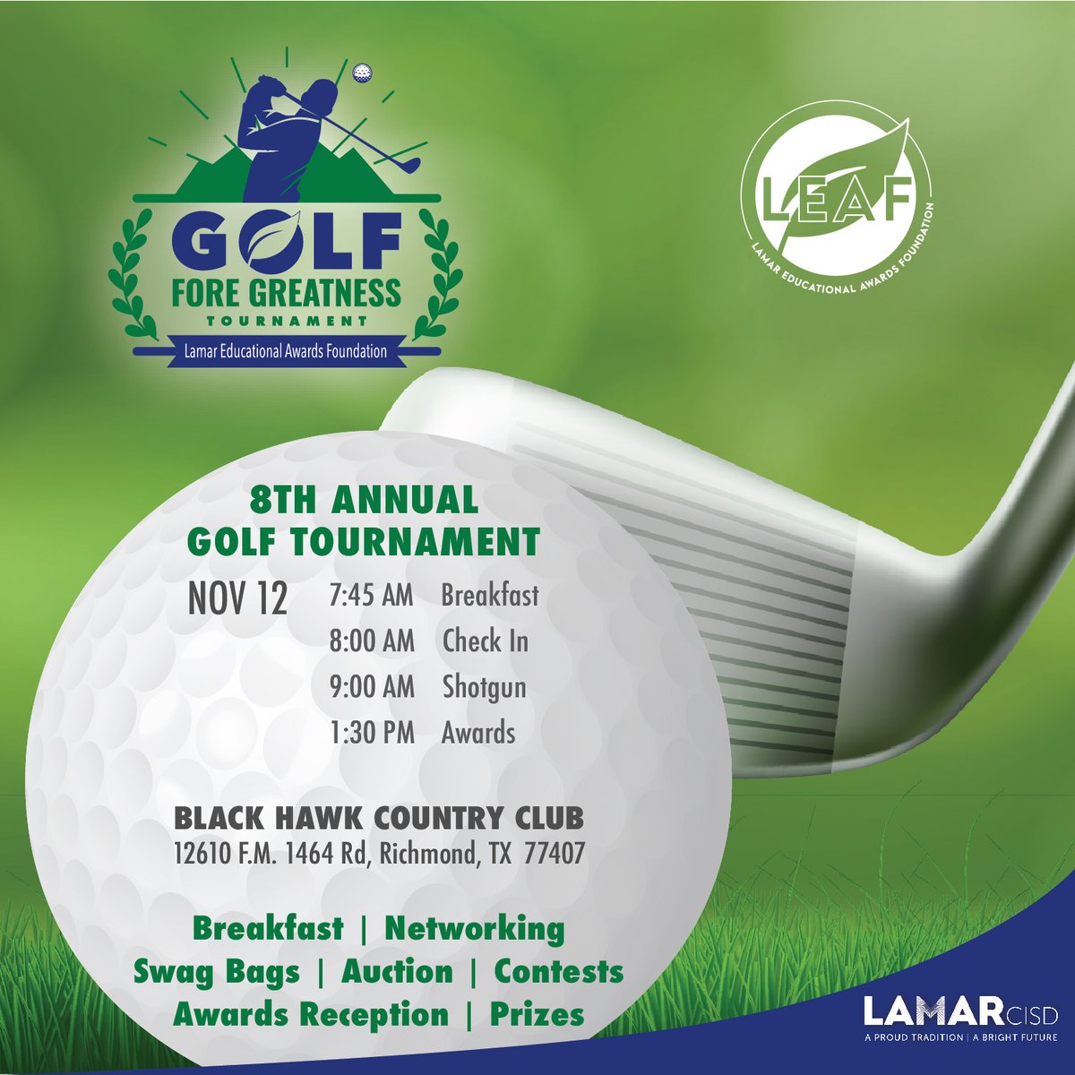 Lamar CISD (@lamarcisd) on Twitter photo Join <a href="/LEAFGrants/">LEAFGrants</a> for the annual Golf Fore Greatness Tournament! ⛳️
The event will be held on 11/12 at Black Hawk Country Club. All proceeds will go towards grants for educators within Lamar CISD. 🍎
Register your team:
🔗bit.ly/3Zfaelq Join <a href="/LEAFGrants/">LEAFGrants</a> for the annual Golf Fore Greatness Tournament! ⛳️
The event will be held on 11/12 at Black Hawk Country Club. All proceeds will go towards grants for educators within Lamar CISD. 🍎
Register your team:
🔗bit.ly/3Zfaelq