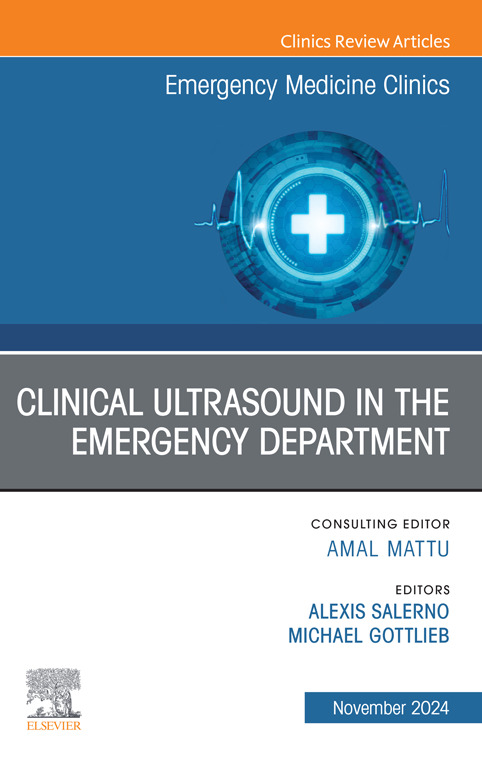 Emergency Medicine Clinics (@emedclinics) on Twitter photo OUT NOW! November 2024 #emergency Medicine Clinics on Clinical Ultrasound in the Emergency Department. Thanks to Editors Michael Gottlieb <a href="/MGottliebMD/">Michael Gottlieb</a> and Alexis Salerno + all authors for contributing! Find it at emed.theclinics.com + <a href="/sciencedirect/">ScienceDirect</a> + <a href="/ClinicalKey/">ClinicalKey</a> OUT NOW! November 2024 #emergency Medicine Clinics on Clinical Ultrasound in the Emergency Department. Thanks to Editors Michael Gottlieb <a href="/MGottliebMD/">Michael Gottlieb</a> and Alexis Salerno + all authors for contributing! Find it at emed.theclinics.com + <a href="/sciencedirect/">ScienceDirect</a> + <a href="/ClinicalKey/">ClinicalKey</a>