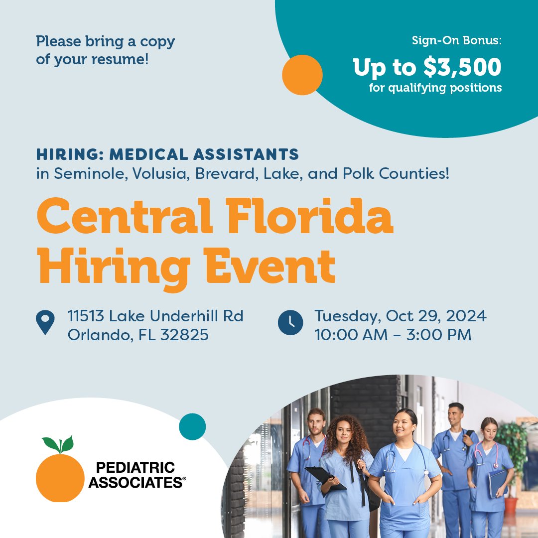 📣 Medical Assistants Needed! 📣 

Join us Tuesday, October 29th from 10am-3pm for our Central Florida Hiring Event! 

💸Sign-on bonus $3,500 for qualifying positions.

Please bring a copy of your resume and apply before the job fair here: jobs.pediatricassociates.com