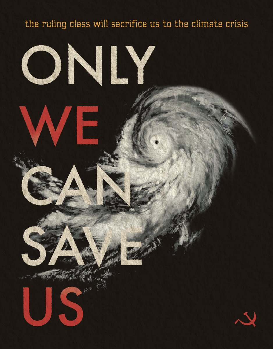The ruling class will sacrifice us to the climate crisis.