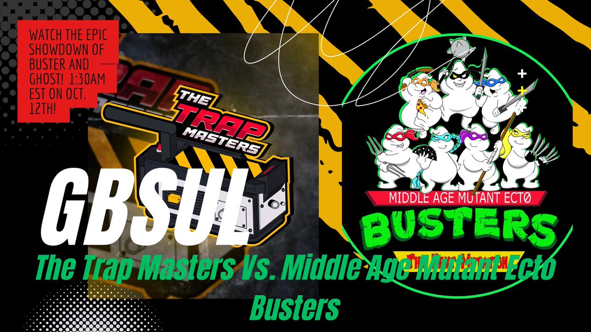 🚨 The turtles strike at night! 🐢 But we might need some coffee for this one. ☕️💥
Join the Middle Age Mutant Ecto Busters as we take on The Trap Masters in an epic late-night GBSUL battle! 👻⚡️

🕐 October 12th, 1:30 AM EST
📺 Watch live at twitch.tv/aquatica_88
#GBSUL