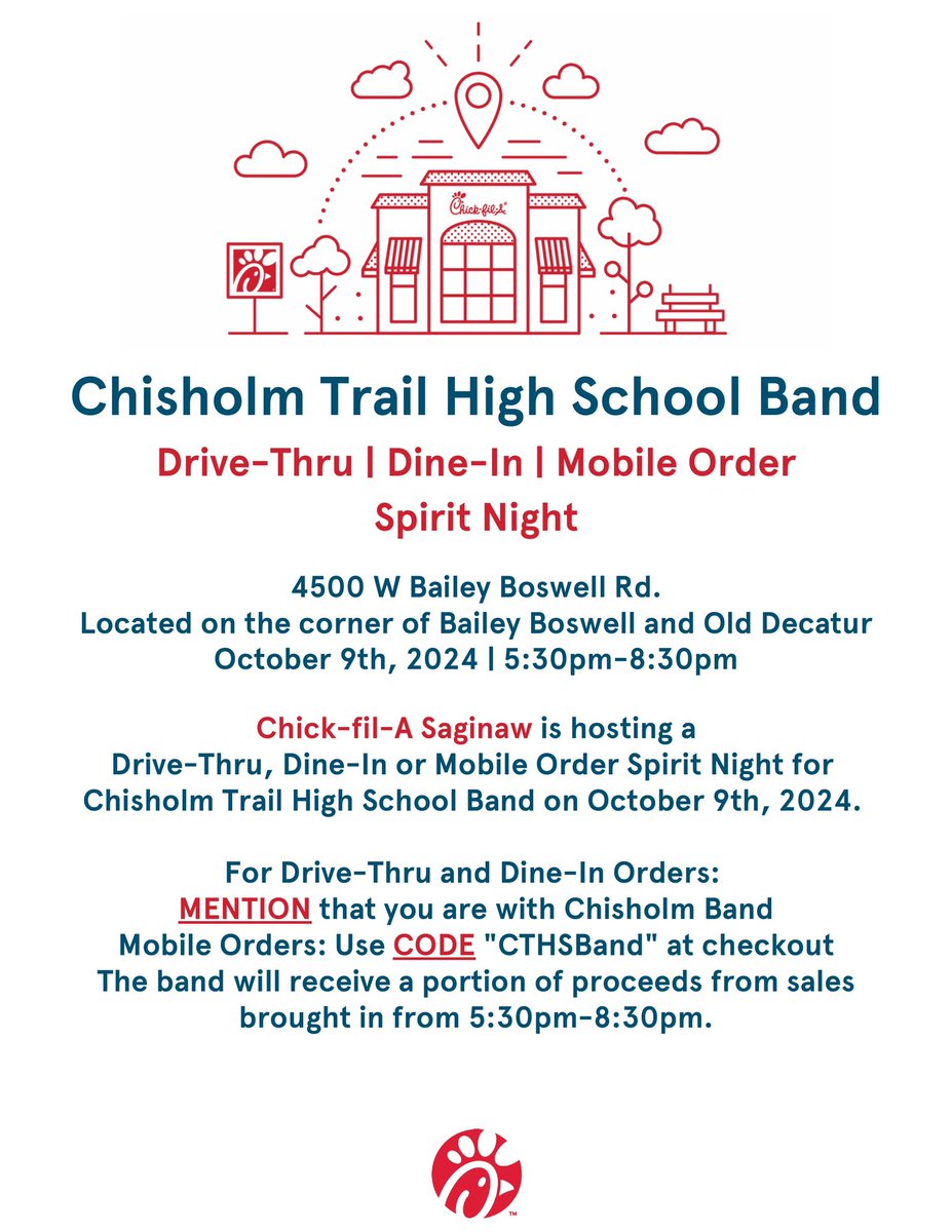 Get dinner at Chick-fil-A Saginaw tonight before the Band Expo, and mention you are with the CTHS Band