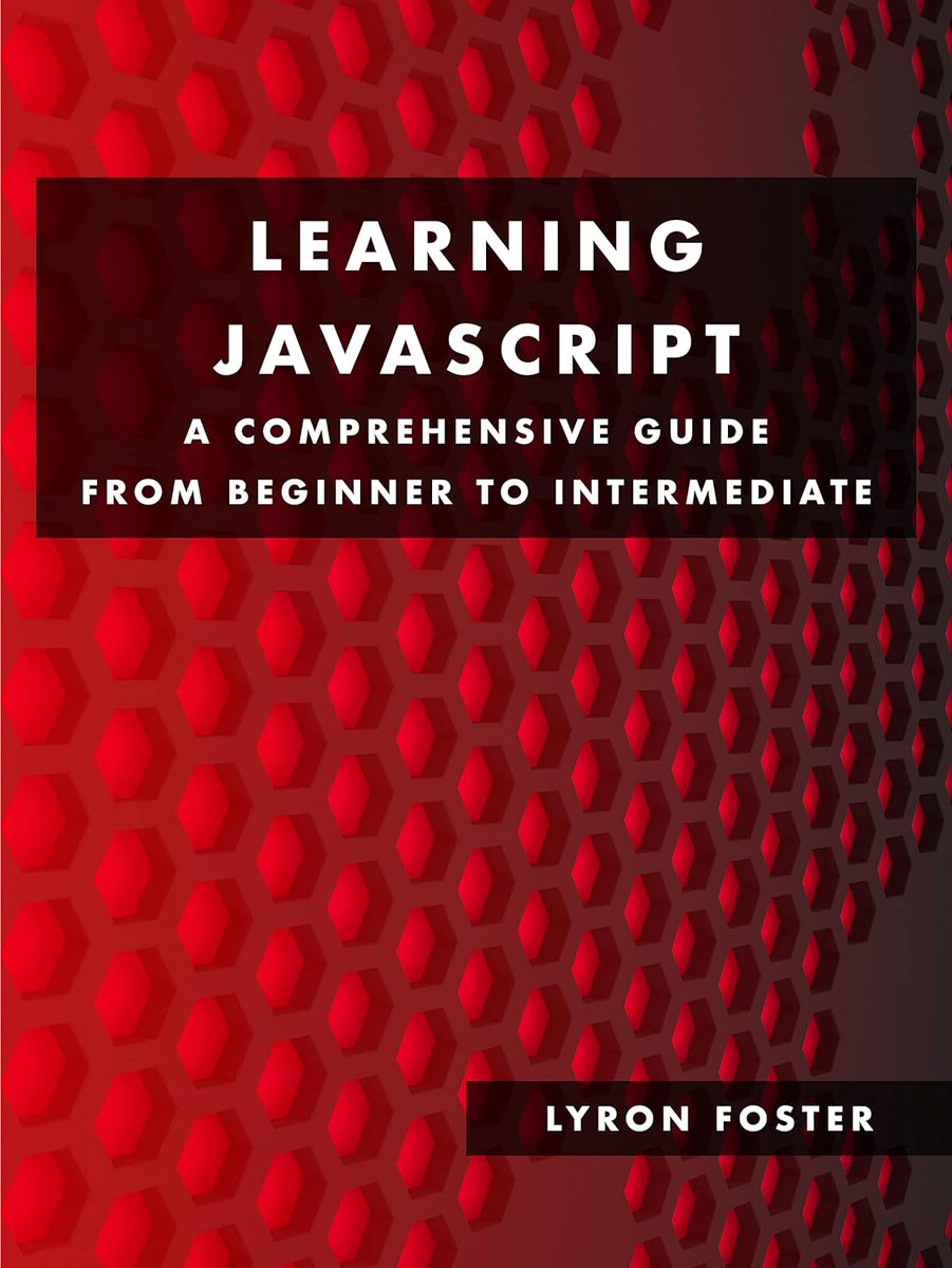careerksbooks's tweet image. 🚀 Explore the world of JavaScript with our in-depth guide! Each chapter takes you a step closer to JavaScript mastery, whether you're a beginner or an intermediate coder. Grab your copy! pressth.is/eiSQC #JavaScriptGuide #WebDev #ProgrammingBook #writingcommunity