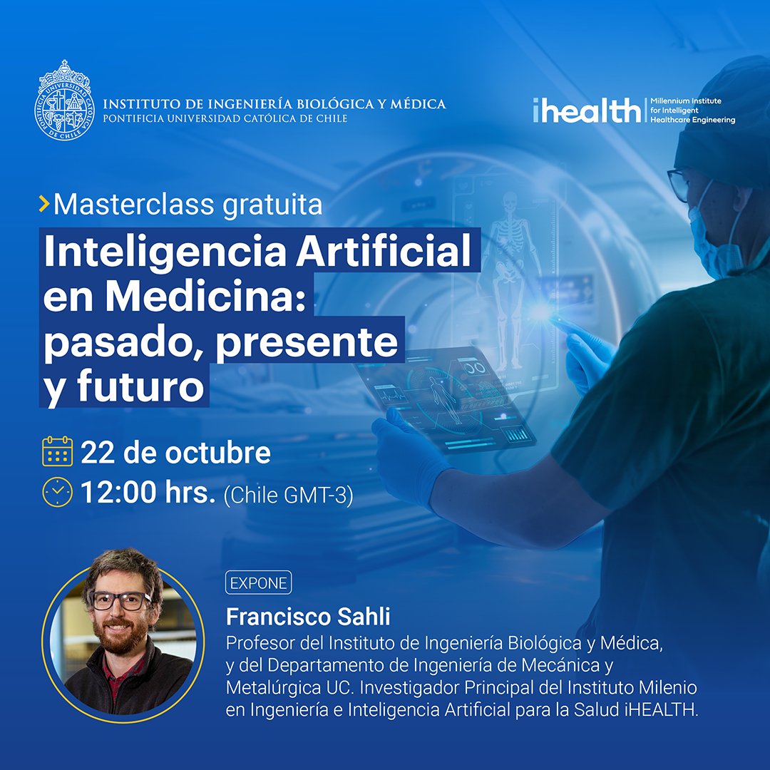 EP_IngenieriaUC's tweet photo. ¿Interesado en saber más sobre el rol de la inteligencia artificial en la medicina? Participa de la #Masterclassgratuita con Francisco Sahli, profesor UC.
🗓️ 22 de octubre / 🕜12:00 hrs. 🔗https://t.co/Al17BfkZfZ https://t.co/dlMEiYoDg0