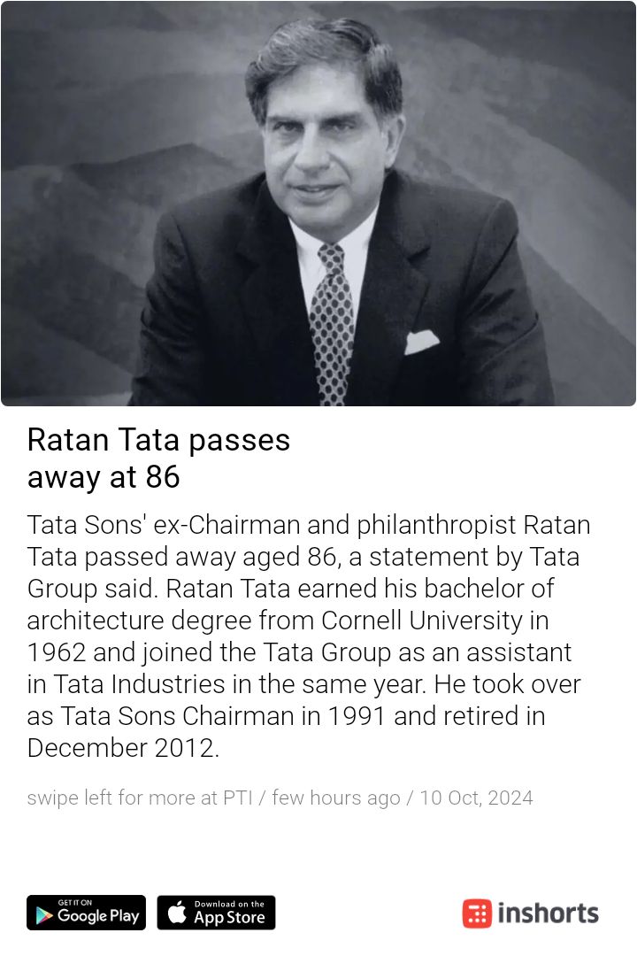 manoran36767904's tweet photo. Our Industry king Mr. Rattan Tata no more.....😭😭😭🙏🙏🙏
Save time. Download Inshorts, India's highest rated news app, to read news in 60 words.
https://t.co/C7Qzo3nseM https://t.co/S6AK27HrJS